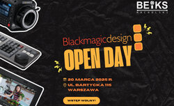 Dzie otwarty z Blackmagic Design w BEiKS ju pojutrze