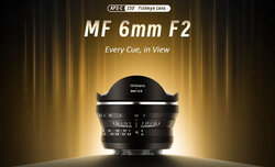 7Artisans 6 mm f/2.0 Fisheye 7Artisans 6 mm f/2.0 Fisheye