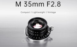 7Artisans M 35 mm f/2.8 7Artisans M 35 mm f/2.8