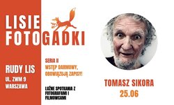 Lisia Fotogadka z Tomaszem Sikorą Lisia Fotogadka z Tomaszem Sikorą