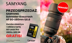 Samyang AF 60-180 mm f/2.8 FE - promocja przedsprzedażowa Samyang AF 60-180 mm f/2.8 FE - promocja przedsprzedażowa