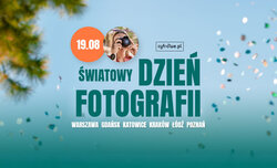 Światowy Dzień Fotografii z Cyfrowe.pl Światowy Dzień Fotografii z Cyfrowe.pl