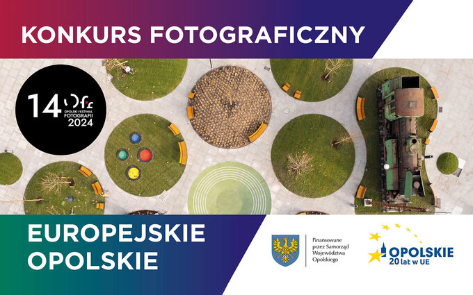 Europejskie Opolskie - konkurs fotograficzny