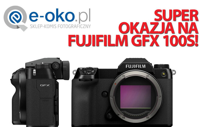 Promocje na Fujifilm GFX w sklepie e-oko oraz w komisie