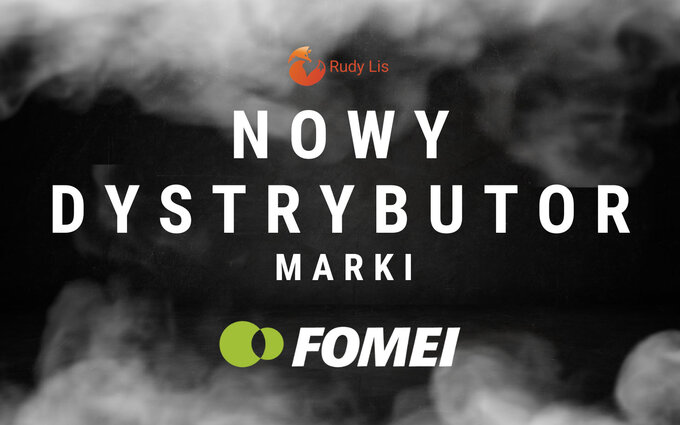 Nowy dystrybutor marki Fomei